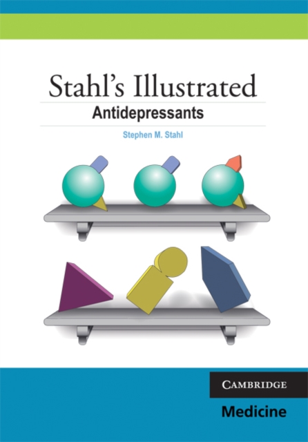 Stahl's Illustrated Antidepressants, PDF eBook