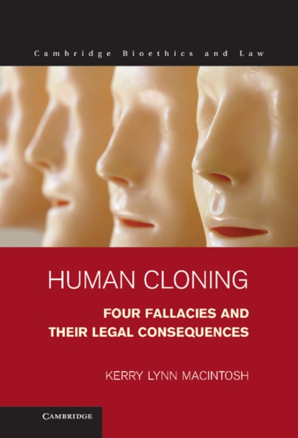 Human Cloning : Four Fallacies and their Legal Consequences, EPUB eBook