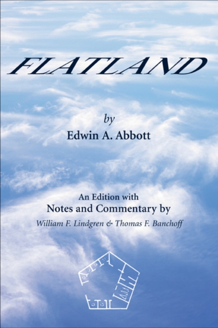 Flatland : An Edition with Notes and Commentary, PDF eBook