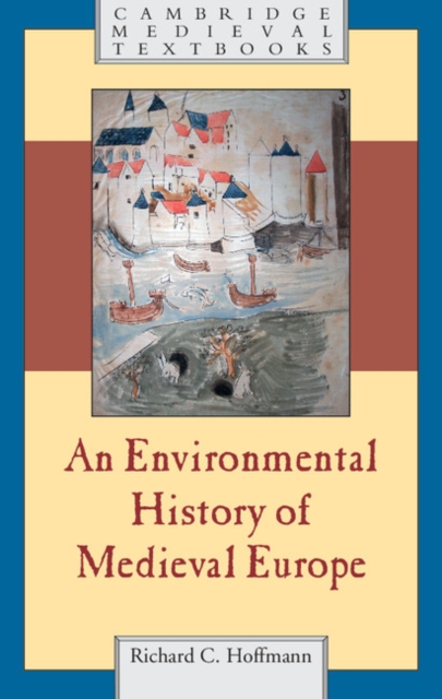 Environmental History of Medieval Europe, PDF eBook