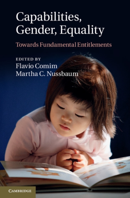 Capabilities, Gender, Equality : Towards Fundamental Entitlements, PDF eBook