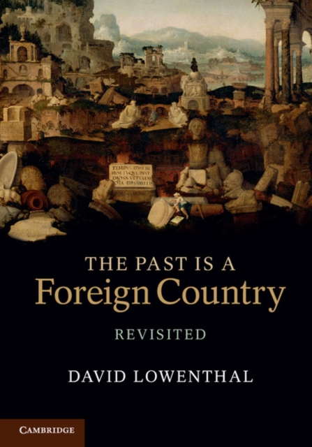 Past Is a Foreign Country - Revisited, EPUB eBook