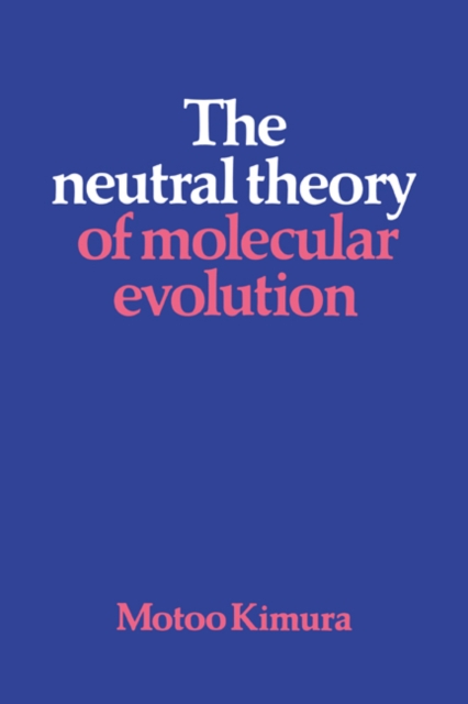 Neutral Theory of Molecular Evolution, PDF eBook