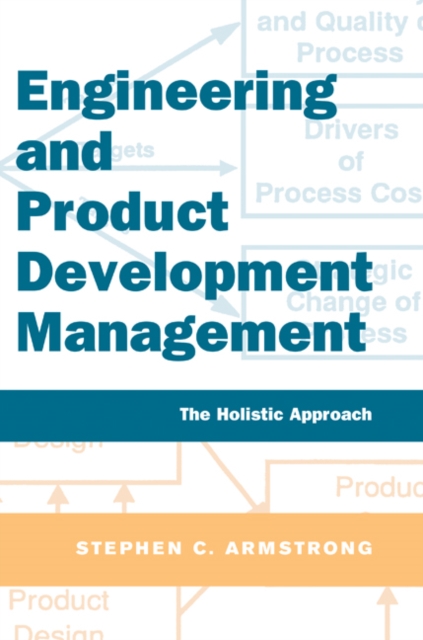Engineering and Product Development Management : The Holistic Approach, EPUB eBook