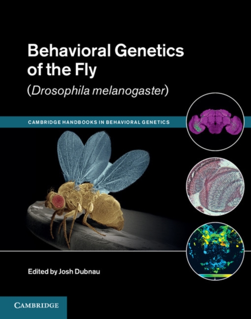 Behavioral Genetics of the Fly (Drosophila Melanogaster), EPUB eBook
