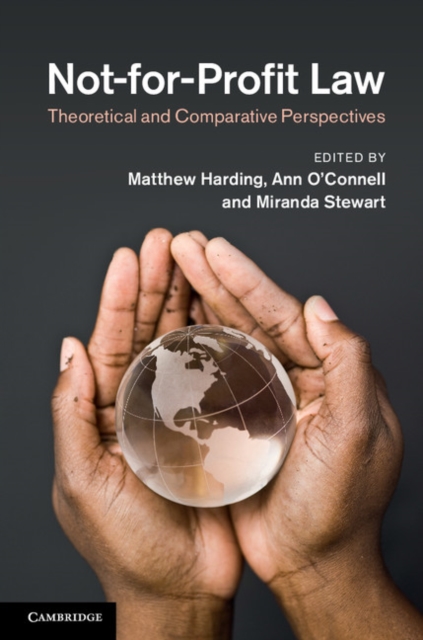 Not-for-Profit Law : Theoretical and Comparative Perspectives, EPUB eBook