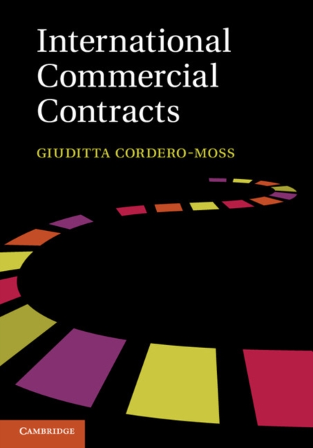 International Commercial Contracts : Applicable Sources and Enforceability, PDF eBook