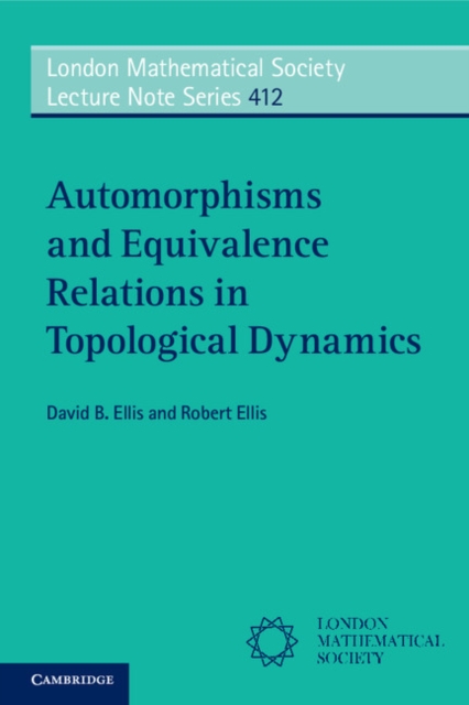 Automorphisms and Equivalence Relations in Topological Dynamics, PDF eBook
