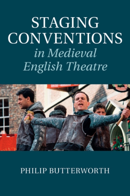 Staging Conventions in Medieval English Theatre, EPUB eBook