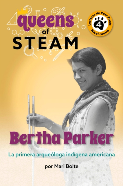 Bertha Parker: La primera arqueologa indigena americana, EPUB eBook