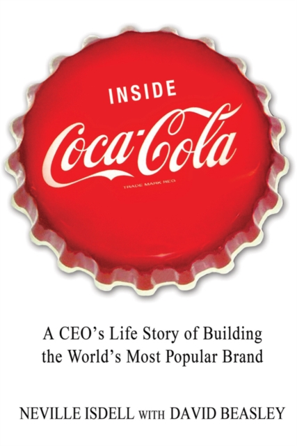 Inside Coca-Cola, Paperback / softback Book