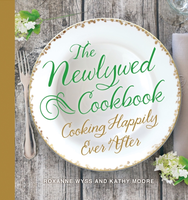 The Newlywed Cookbook, Hardback Book