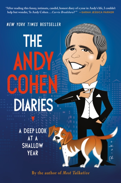 The Andy Cohen Diaries, Paperback / softback Book