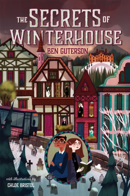 The Secrets of Winterhouse, Hardback Book