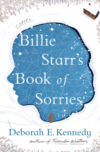 Billie Starr's Book of Sorries : A Novel, Hardback Book