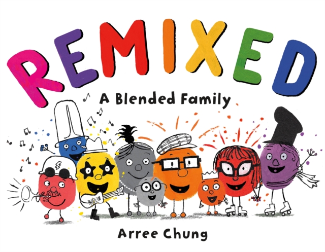 Remixed  A Blended Family, Hardback Book