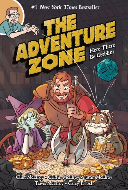 The Adventure Zone: Here There Be Gerblins, Paperback / softback Book