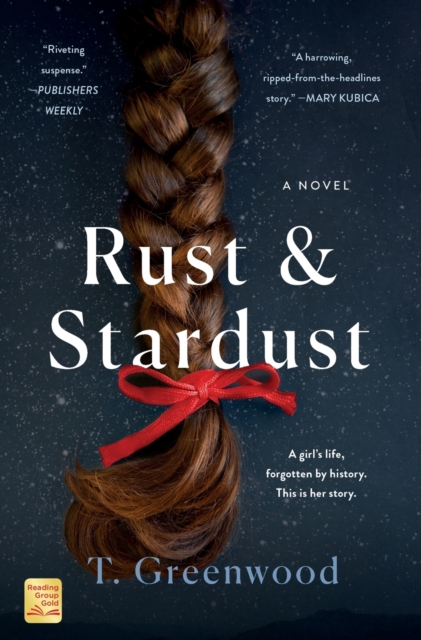 Rust & Stardust : A Novel, Paperback / softback Book