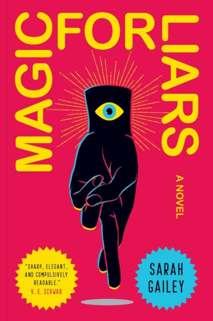 Magic for Liars : A Novel, Paperback / softback Book