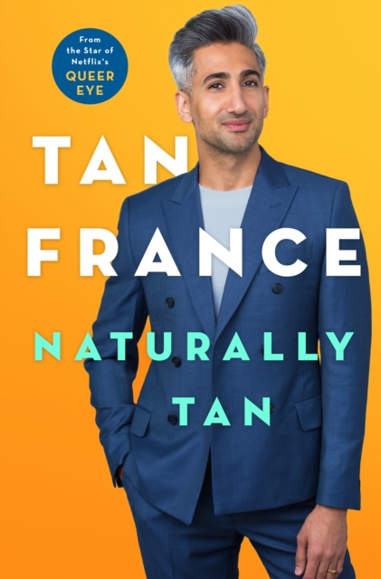 Naturally Tan : A Memoir, Hardback Book