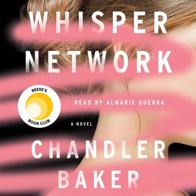 Whisper Network : A Novel, eAudiobook MP3 eaudioBook