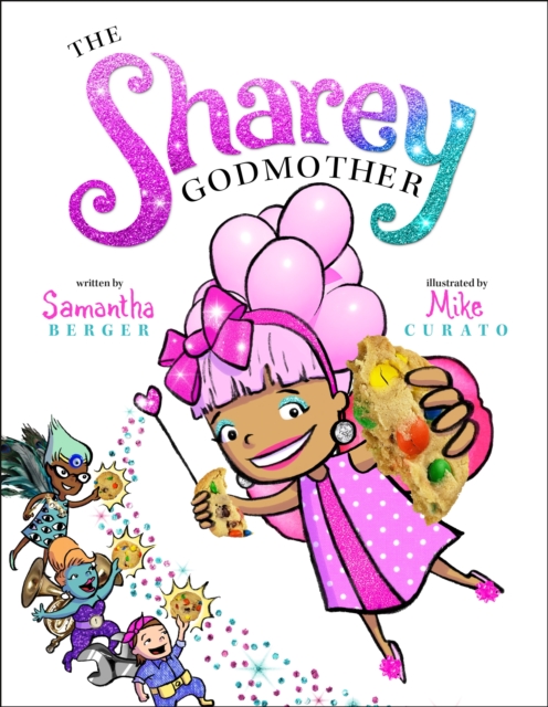 The Sharey Godmother, Hardback Book