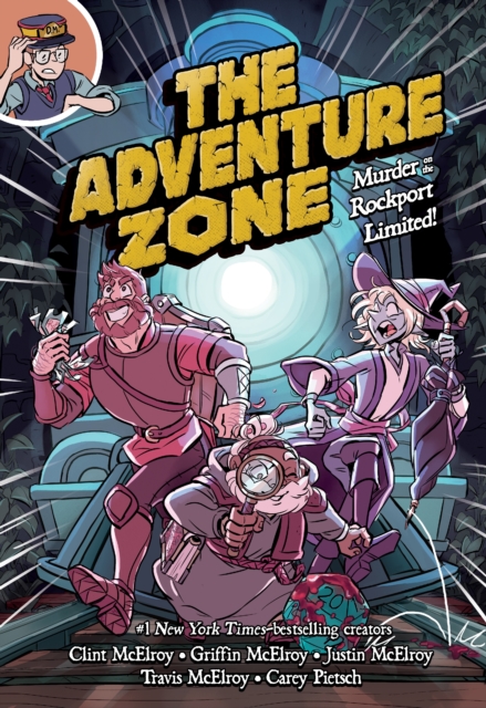 The Adventure Zone: Murder on the Rockport Limited!, Hardback Book