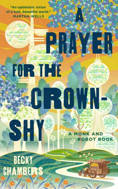 A Prayer for the Crown-Shy, Hardback Book