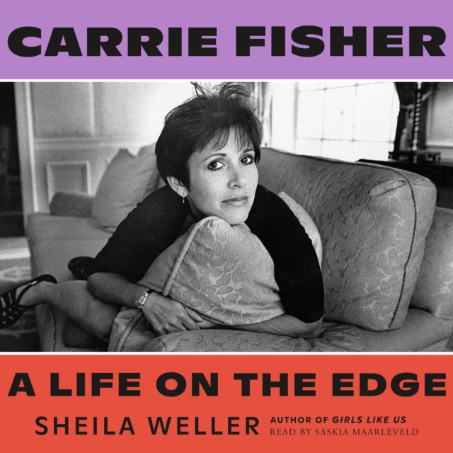 Carrie Fisher: A Life on the Edge, eAudiobook MP3 eaudioBook
