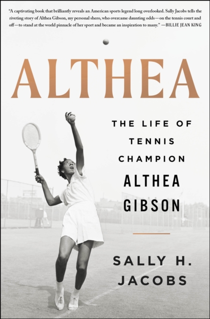 Althea : The Life of Tennis Champion Althea Gibson, Hardback Book