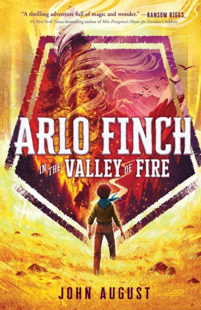 Arlo Finch in the Valley of Fire, Paperback / softback Book