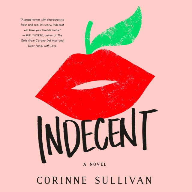 Indecent : A Novel, eAudiobook MP3 eaudioBook