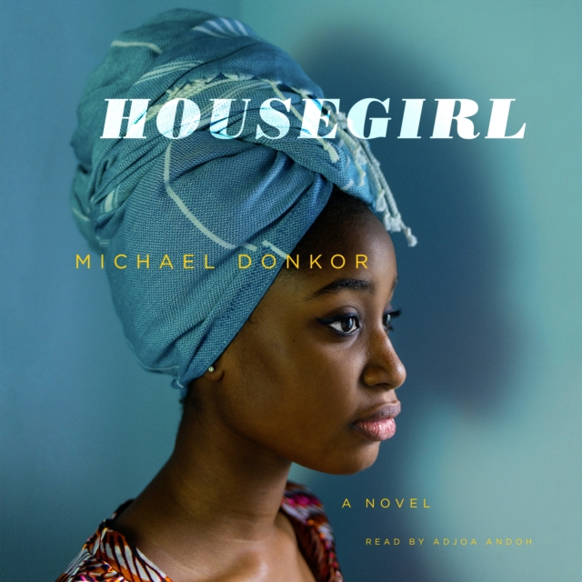 Housegirl : A Novel, eAudiobook MP3 eaudioBook