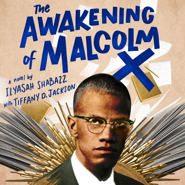 The Awakening of Malcolm X : A Novel, eAudiobook MP3 eaudioBook