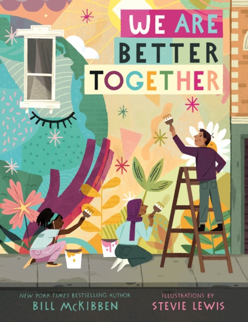 We Are Better Together, Hardback Book