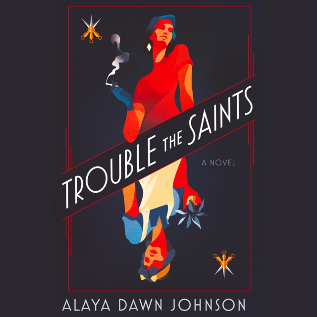 Trouble the Saints : A Novel, eAudiobook MP3 eaudioBook