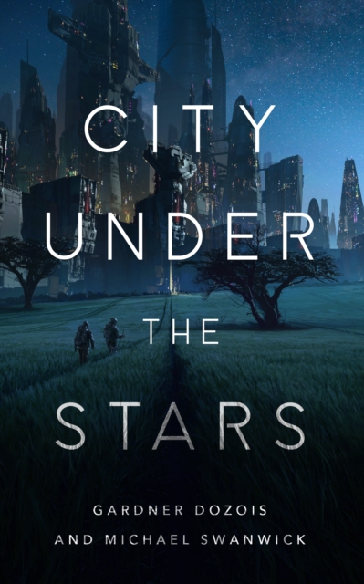 City Under the Stars, Hardback Book