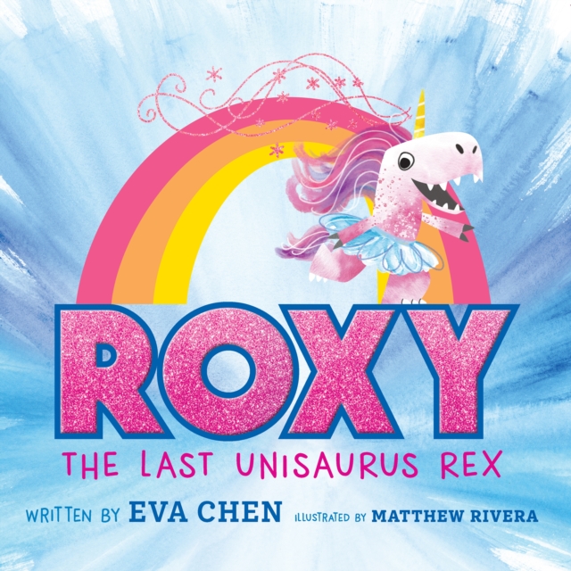 Roxy the Last Unisaurus Rex, eAudiobook MP3 eaudioBook