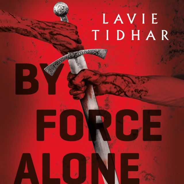 By Force Alone, eAudiobook MP3 eaudioBook