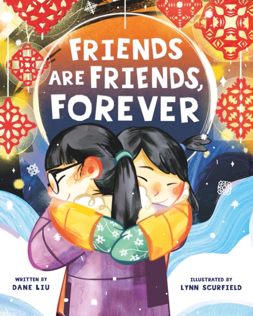 Friends Are Friends, Forever, Hardback Book