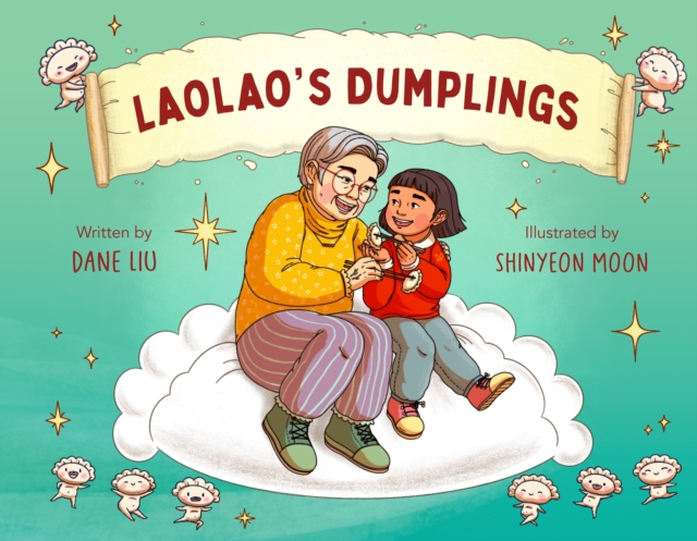 Laolao's Dumplings, Hardback Book
