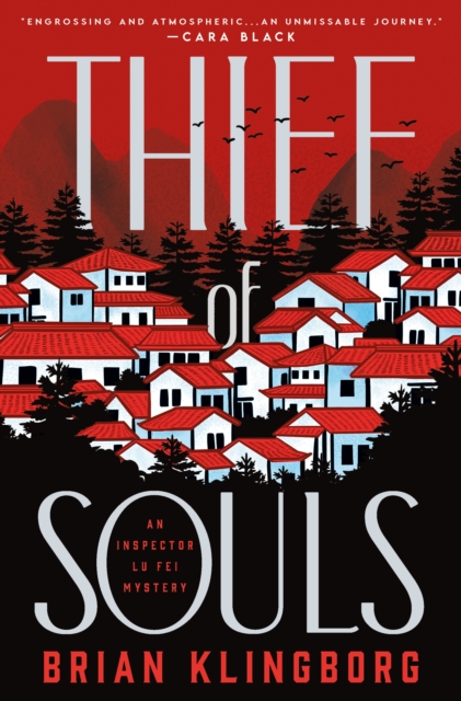 Thief of Souls : An Inspector Lu Fei Mystery, Hardback Book