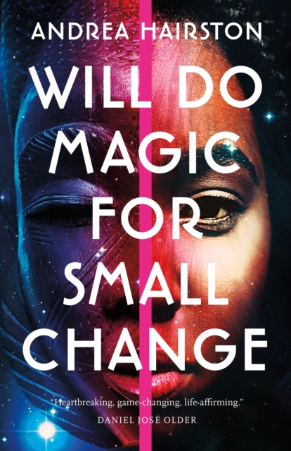 Will Do Magic for Small Change, Paperback / softback Book