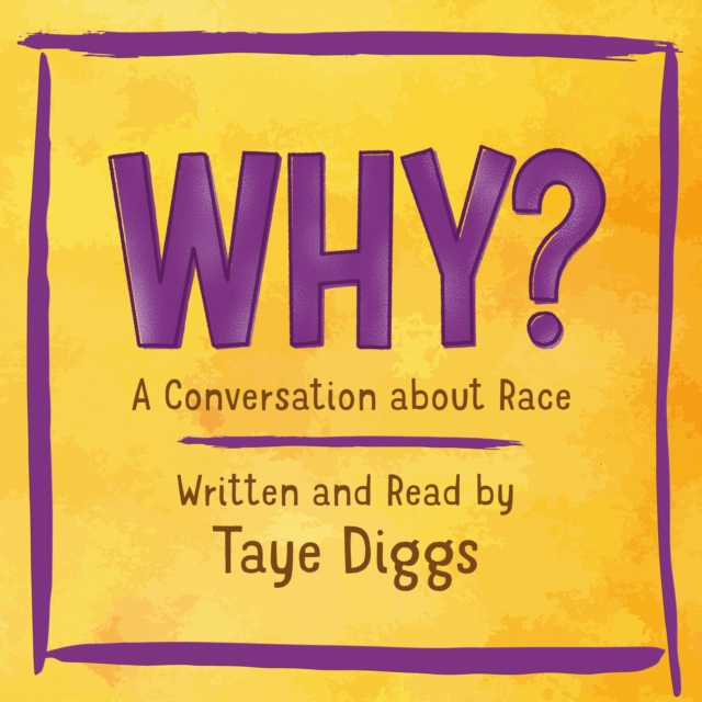 Why? : A Conversation about Race, eAudiobook MP3 eaudioBook