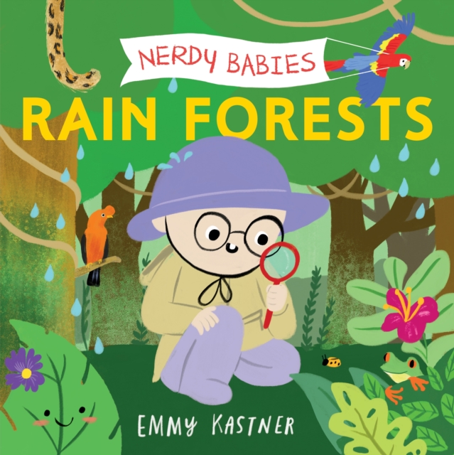 Nerdy Babies: Rain Forests, Board book Book