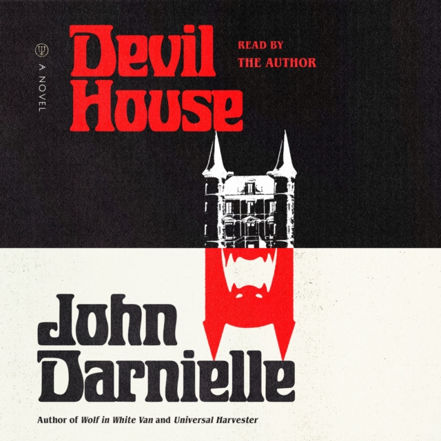 Devil House : A Novel, eAudiobook MP3 eaudioBook