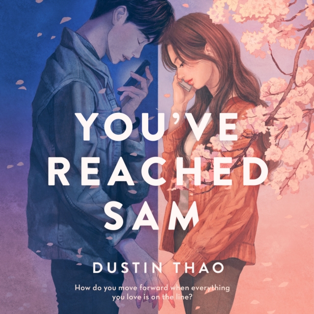 You've Reached Sam : A Novel, eAudiobook MP3 eaudioBook