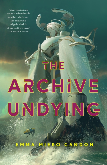 The Archive Undying, Hardback Book