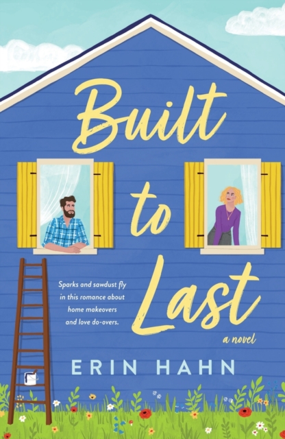 Built to Last : A Novel, Paperback / softback Book