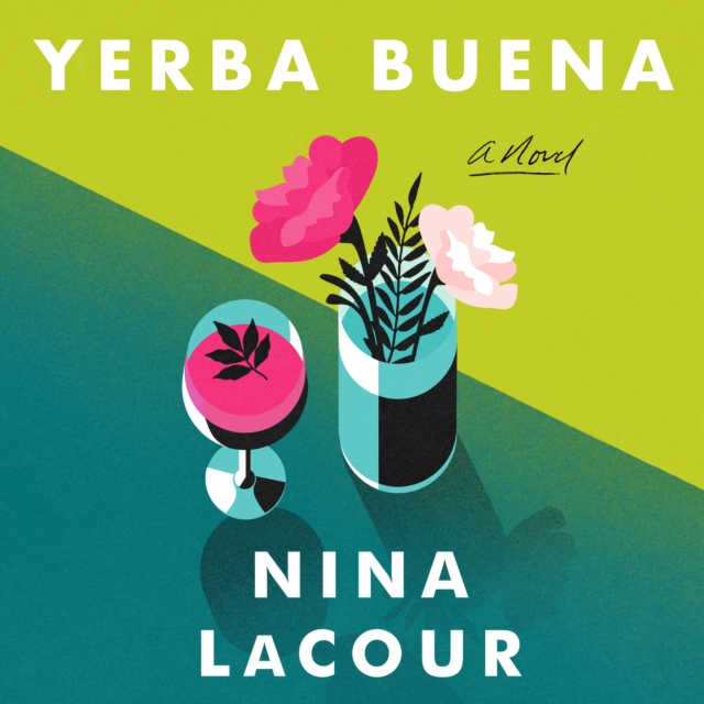 Yerba Buena : A Novel, eAudiobook MP3 eaudioBook